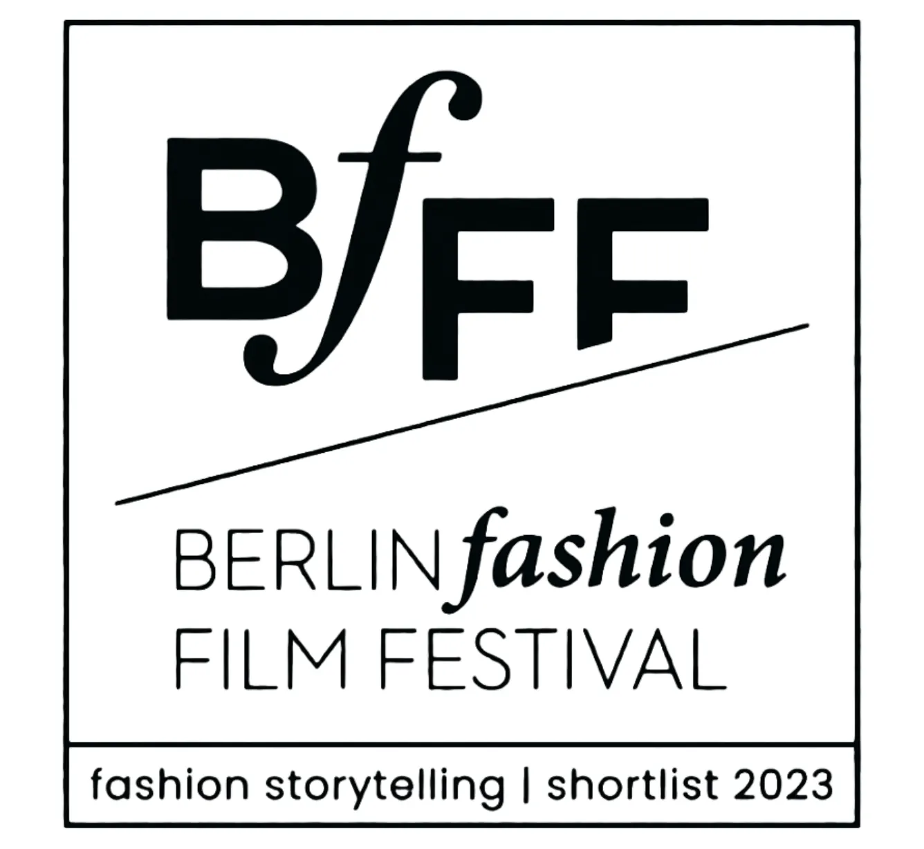 Berlin Fashion Film Festival Awards Official Selection